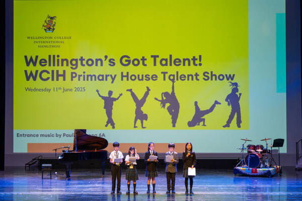 Wellington's Got Talent,Wellington College International Hangzhou