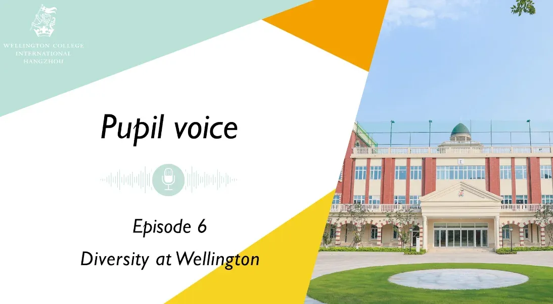 Pupil Voice | Episode 6: Diversity at Wellington